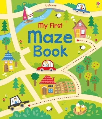 My First Maze Book - Kirsteen Robson