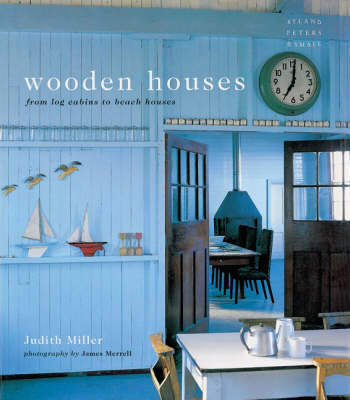 Wooden Houses - Judith H. Miller