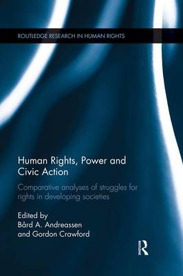 Human Rights, Power and Civic Action - 