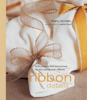 Ribbons - Mary Norden