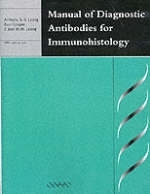 Manual of Diagnostic Antibodies for Immunohistology - Anthony S-Y. Leong, Kumarasen Cooper, F. Joel W-M. Leong