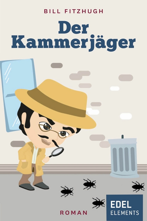 Der Kammerjäger - Bill Fitzhugh