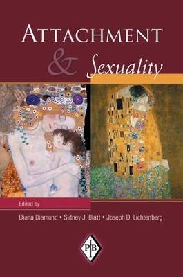 Attachment and Sexuality - 