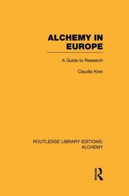 Alchemy in Europe - Claudia Kren