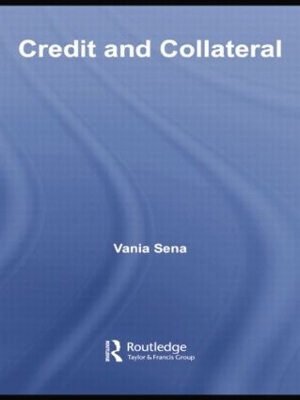 Credit and Collateral - Vania Sena