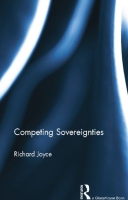 Competing Sovereignties - Richard Joyce