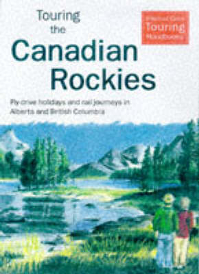 Touring the Canadian Rockies -  Thomas Cook