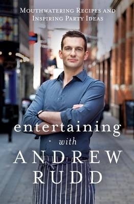 Entertaining with Andrew Rudd - Andrew Rudd