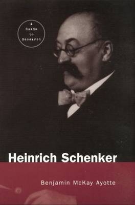 Heinrich Schenker - Benjamin Ayotte