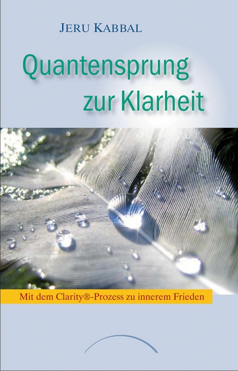 Quantensprung zur Klarheit - Jeru Kabbal