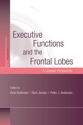 Executive Functions and the Frontal Lobes - 