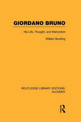 Giordano Bruno - William Boulting