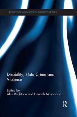Disability, Hate Crime and Violence - 