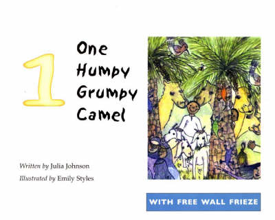 One Humpy Grumpy Camel - Julia Johnson