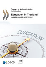 Reviews of National Policies for Education Education in Thailand An OECD-UNESCO Perspective -  Oecd,  Scientific and Cultural Organization United Nations Educational