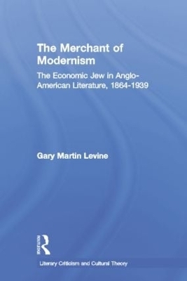 The Merchant of Modernism - Gary Levine