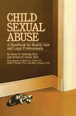 Child Sexual Abuse - Diane H. Schetky, Arthur H. Green