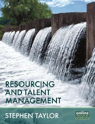 Resourcing and Talent Management - Stephen Taylor