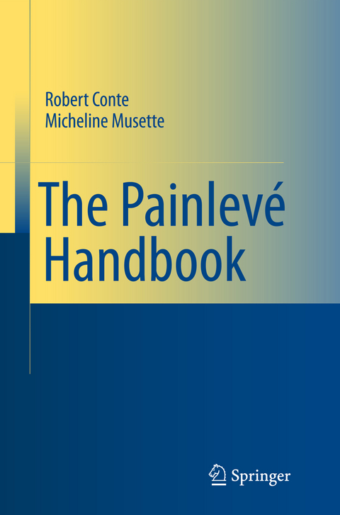 The Painlevé Handbook - Robert M. Conte, Micheline Musette