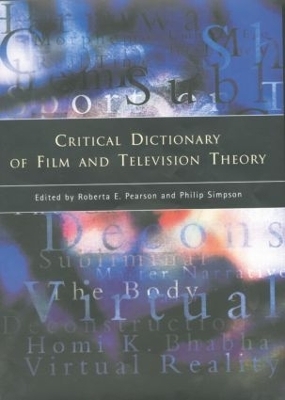 Critical Dictionary of Film and Television Theory - 
