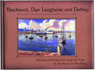 Blackrock, Dun Laoghaire and Dalkey - Ken Finlay