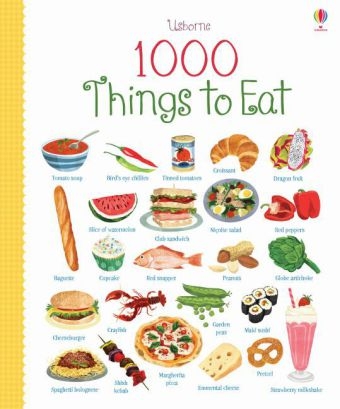 1000 Things to Eat - Hannah Wood