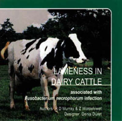 Lameness in Dairy Cattle - R. Murray, Zerai Woldehiwet