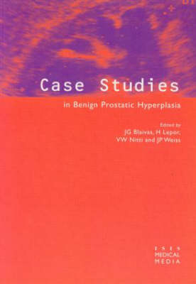 Case Studies in Benign Prostatic Hyperplasia - Jerry G. Blaivas