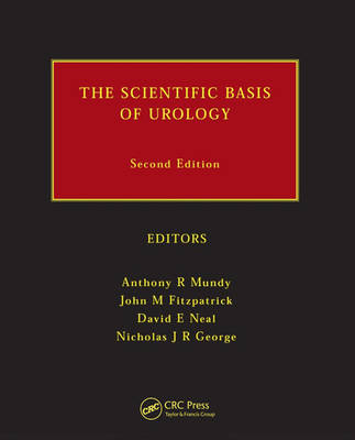 The Scientific Basis of Urology, Second Edition - 