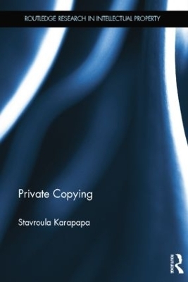 Private Copying - Stavroula Karapapa