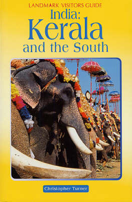 Kerala and South India - Christopher Turner