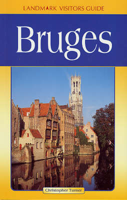 Bruges - Christopher Turner