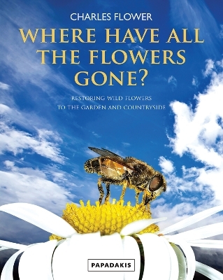 Where have all the flowers gone? - Charles Flower