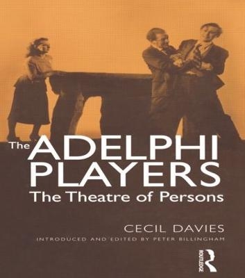 The Adelphi Players - Cecil Davies