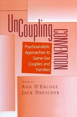 Uncoupling Convention - Ann D'Ercole, Jack Drescher