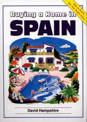 Buying a Home in Spain - David Hampshire