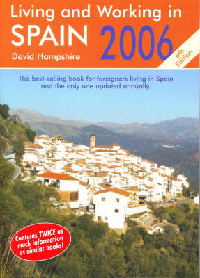 Living and Working in Spain 2006 - David Hampshire