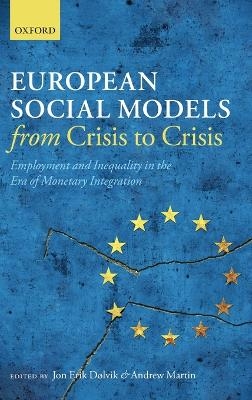 European Social Models From Crisis to Crisis: - 