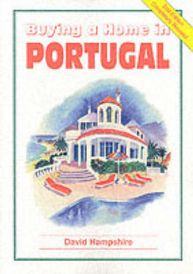 Buying a Home in Portugal - David Hampshire