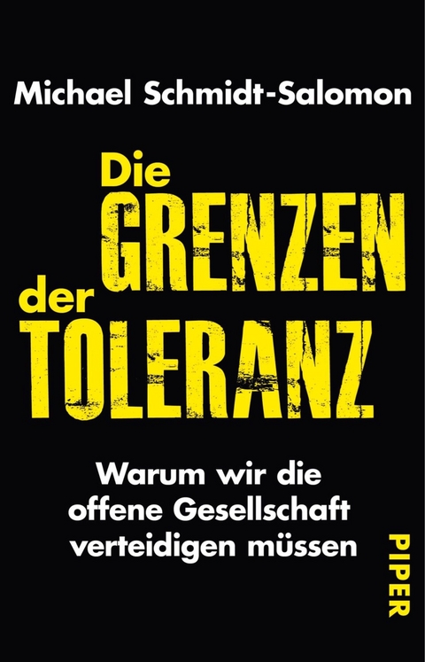 Die Grenzen der Toleranz -  Michael Schmidt-Salomon