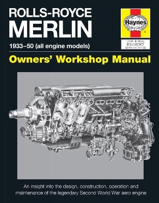Rolls-Royce Merlin Manual - Ian Craighead