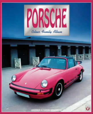 Porsche - David Sparrow, Andrea Sparrow