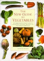The New Guide to Vegetables - Christine Ingram