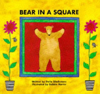 Bear in a Square - Stella Blackstone