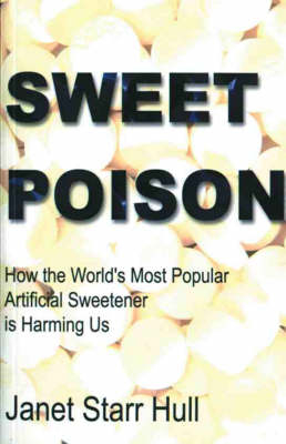 Sweet Poison - J.Starr Hull