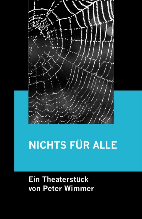 NICHTS FÜR ALLE - Peter Wimmer