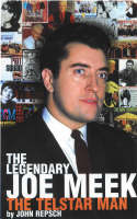 The Legendary Joe Meek - John Repsch