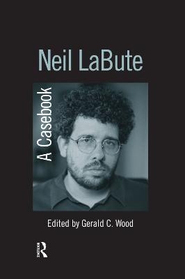 Neil LaBute - Gerald C. Wood