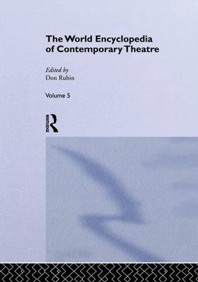 The World Encyclopedia of Contemporary Theatre - 