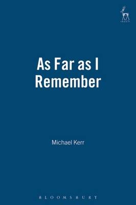 As Far as I Remember - Michael Kerr